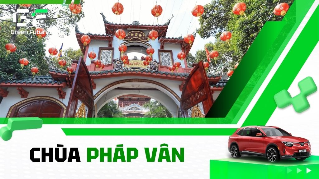 Chùa Pháp Vân Quận Tân Phú – Địa Danh Ghi Dấu Tâm Linh