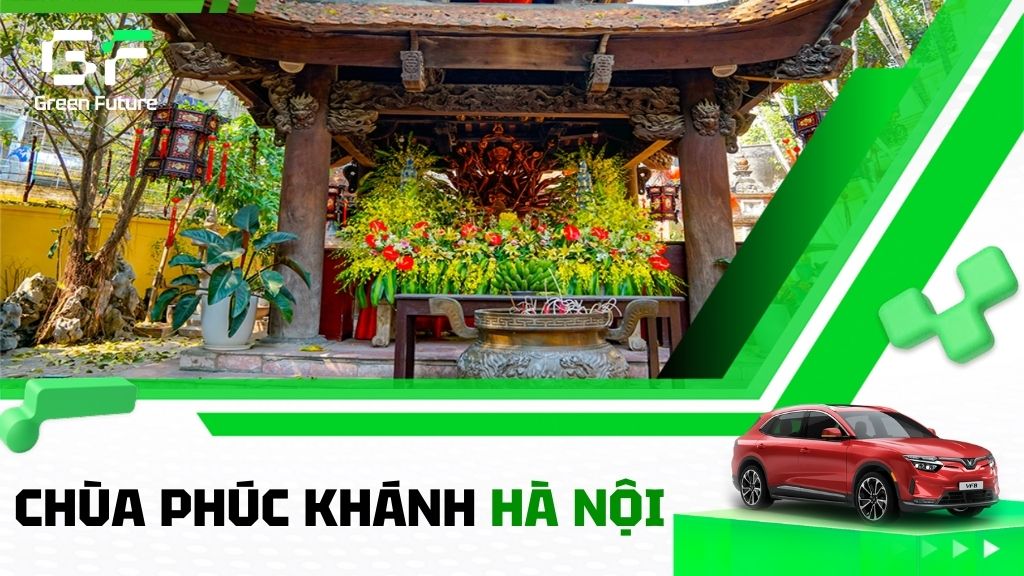 Tham quan chùa Phúc Khánh – Ngôi chùa linh thiêng giữa lòng Hà Nội
