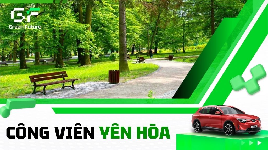 Công viên Yên Hòa: Không gian xanh lý tưởng tại Cầu Giấy