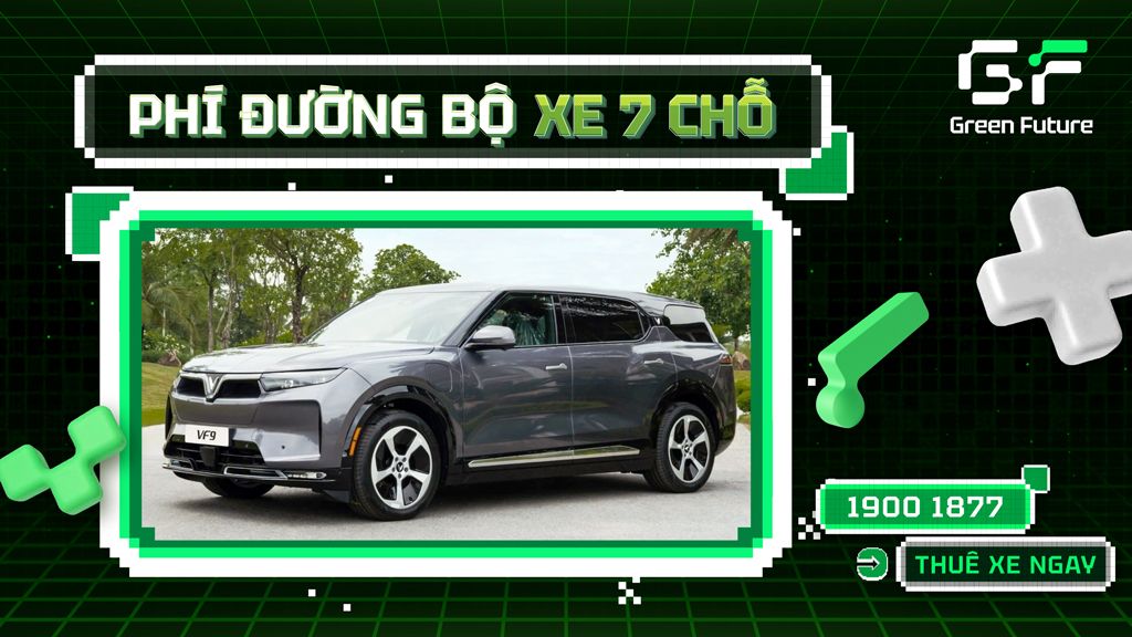 Phí Đường Bộ Xe 7 Chỗ: Mức Phí, Cách Tính Và Nộp Ở Đâu?