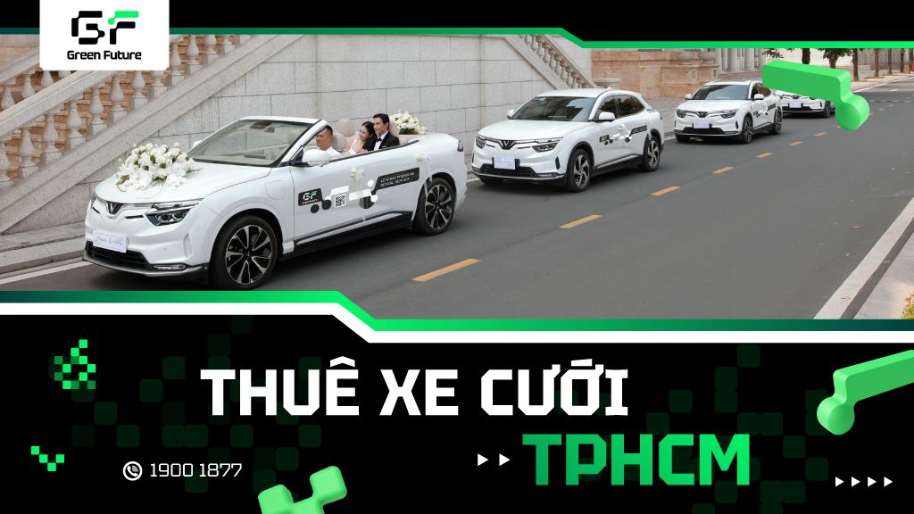 Dịch Vụ Thuê Xe Cưới TP.HCM: Xe Đẹp, Giao Tận Nơi