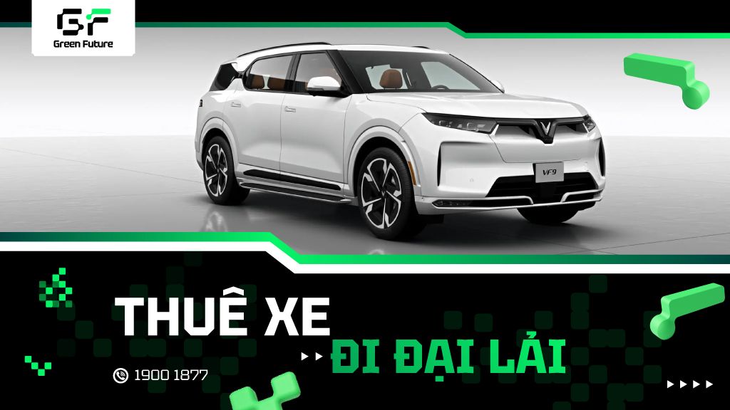 Thuê xe đi Đại Lải từ Hà Nội - Giá ưu đãi, xe đời mới