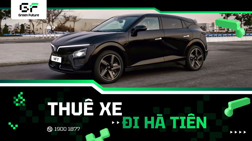 Thuê xe đi Hà Tiên từ TPHCM | Giá tốt, giao xe tận nơi