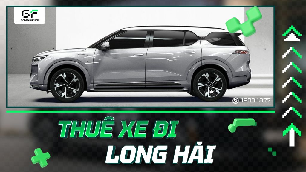 Thuê xe đi Long Hải uy tín - Đặt xe dễ dàng, giao xe tận nơi