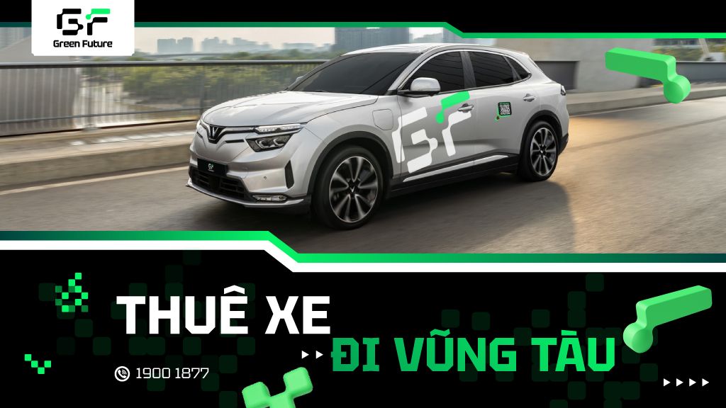 Dịch vụ cho thuê xe đi Vũng Tàu | Xe Cao Cấp | Giá Tốt