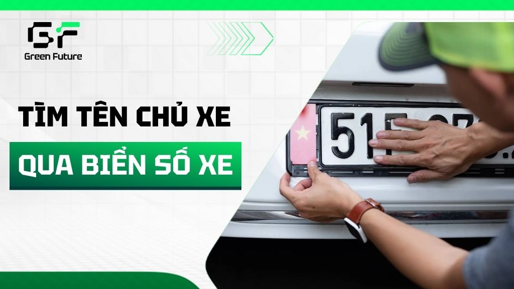 Có thể tìm tên chủ xe qua biển số xe ô tô không?